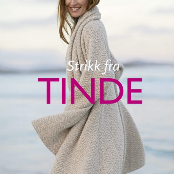 Strikk fra Tinde - Iselin Hafseld