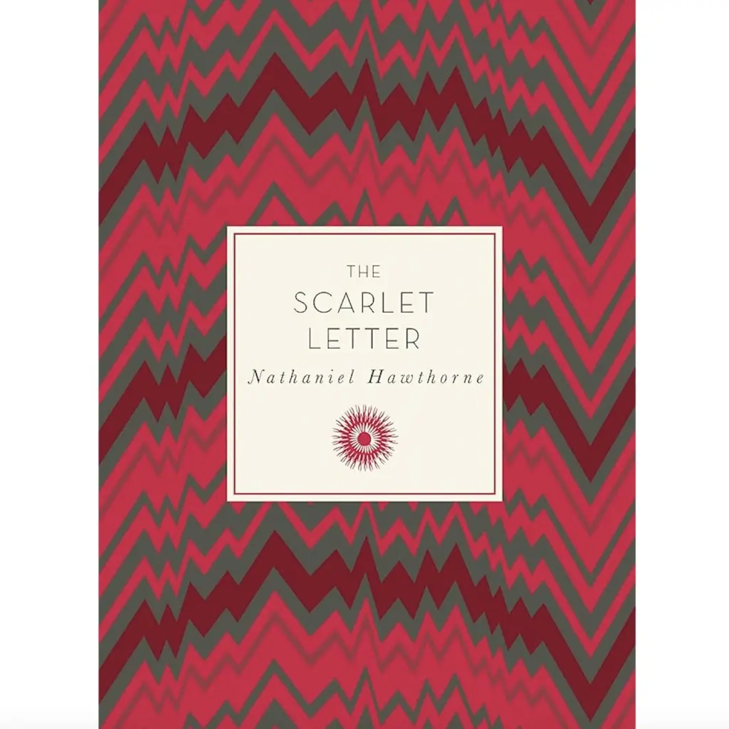 The Scarlet Letter - Nathaniel Hawthorne