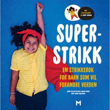 Superstrikk - Jenny Keller & Sara Langvik Berge
