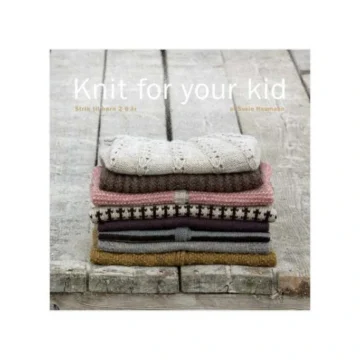 Knit for Your Kid - Susie Haumann