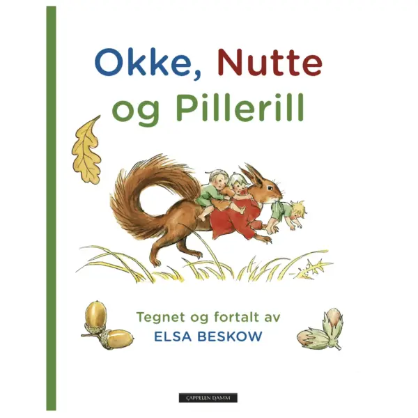 Okke, Nutte og Pillerill - Elsa Beskow
