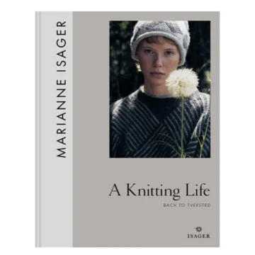 A knitting life - Marianne Isager