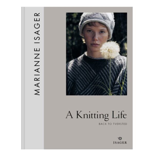A knitting life - Marianne Isager