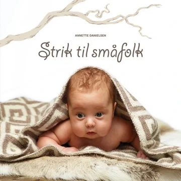 strik til småfolk annette danielsen isager barnestrikk frukvist.no