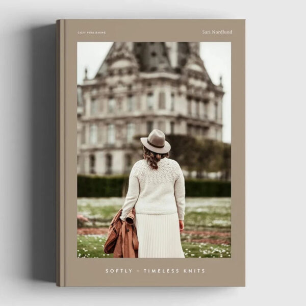 Softly- Timeless Knits - Sari Nordlund