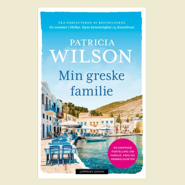 Min greske familie - Patricia Wilson