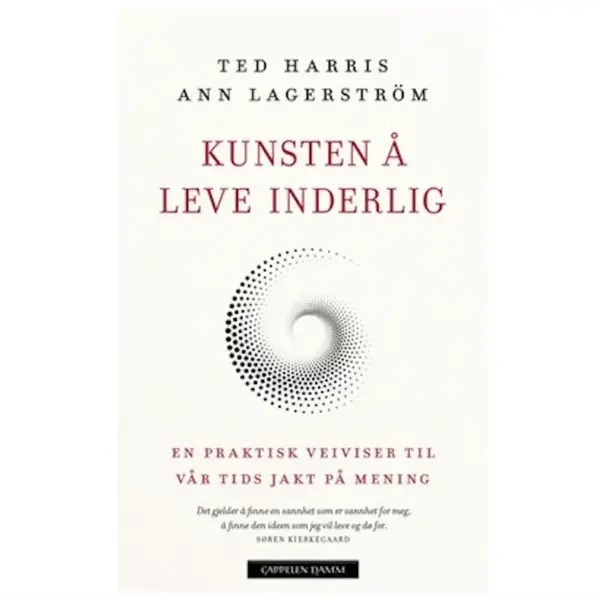 Kunsten å leve inderlig - Ted Harris og Ann Lagerström