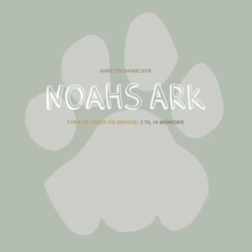 Noahs ark av Annette Danielsen