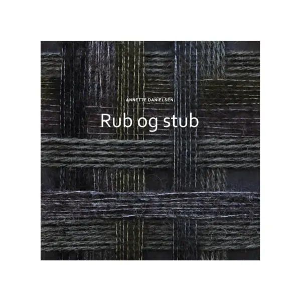Rub og Stub - Annette Danielsen