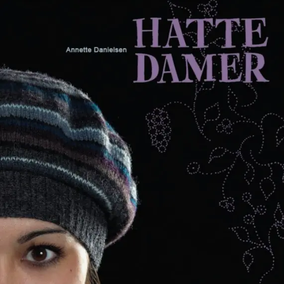 Hattedamer av Annette Danielsen