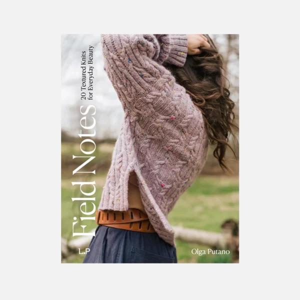 Field Notes - Olga Putano